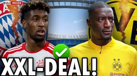 IRRER BAYERN-DEAL für COMAN-TRANSFER! GUIRASSY-SCHOCK beim BVB!