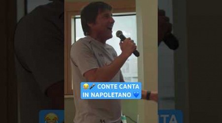 CONTE canta in ritiro in NAPOLETANO &quot;Tu si a fine do&#39; munno&quot; di Angelo Famao! 