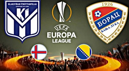 KÍ Klaksvík 2-1 Borac | EUROPA LEAGUE 2024/25