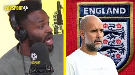 Darren Bent ENCOURAGES The FA To LOCK DOWN Pep Guardiola For The England Job ASAP! 