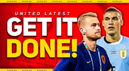 SIGN De Ligt &amp; Ugarte NOW! Ten Hag TRANSFER Message! Man Utd Transfer News