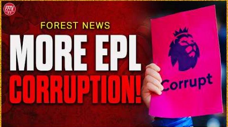 Man United &amp; EPL PSR Corruption! Nottingham Forest &amp; Everton get Screwed! Dominguez Leaving Forest?