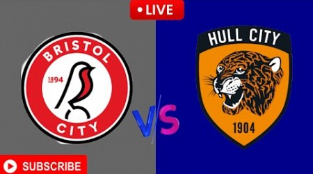 Hull City vs Bristol City || live English Football League Championship 2024 ||