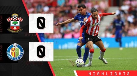 HIGHLIGHTS: Southampton 0-0 Getafe | Pre-Season Friendly