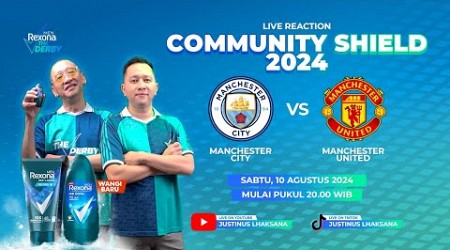 THE DERBY S2 EPS 20 [LIVE REACTION COMMUNITY SHIELD] : MANCHESTER CITY VS MAN UNITED