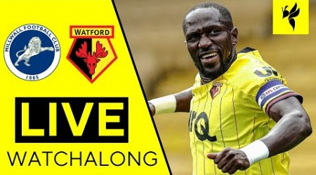 Millwall VS Watford | LIVE WATCHALONG