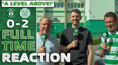 Hibernian 0-2 Celtic | &#39;We Were a LEVEL ABOVE!&#39; | Full-Time Reaction