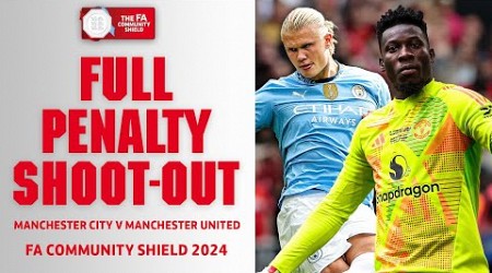 FULL PENALTY SHOOT-OUT | Manchester City v Manchester United | FA Community Shield 2024