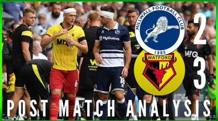 POST MATCH ANALYSIS- MILLWALL 2-3 WATFORD “COOL THE JETS!!” #millwall #watfordfc #watford #efl