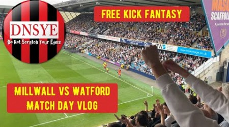 Free kick fantasy. Millwall vs Watford match day vlog.