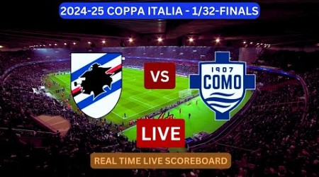 Sampdoria Vs Como LIVE Score UPDATE Today Soccer Football Coppa Italia 1/32-Finals Match Aug 11 2024