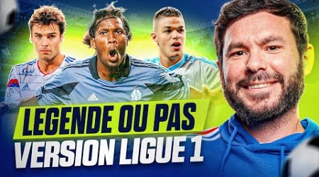 ⚽️ LÉGENDE OU PAS LÉGENDE VERSION LIGUE 1 