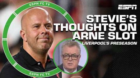 Stevie Nicol is NOT VERY IMPRESSED with Liverpool&#39;s preseason under Arne Slot 