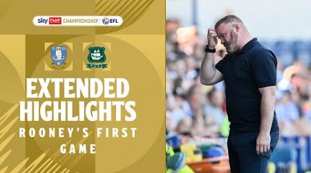 ROONEY&#39;S FIRST GAME! | Sheffield Wednesday v Plymouth Argyle extended highlights