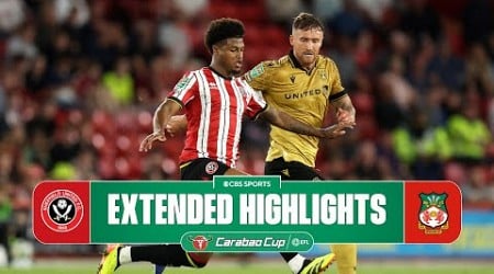 Sheffield United vs. Wrexham: Extended Highlights | Carabao Cup | CBS Sports Golazo