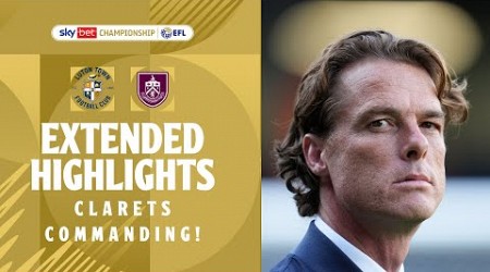 CLARETS COMMANDING! | Luton Town v Burnley extended highlights