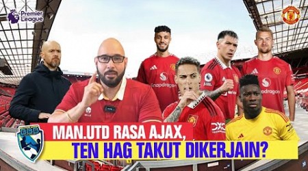 DE LIGT DAN MAZRAOUI MELENGKAPI MANTAN AJAX DI UNITED, TEN HAG TAKUT DIKERJAIN?