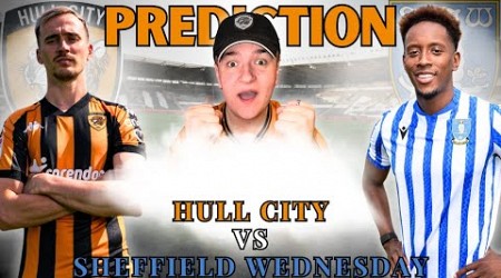 Yorkshire Against Yorkshire &amp; German Against German! Hull City VS Sheffield Wednesday Prediction