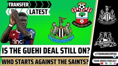 Newcastle United: Transfer Latest &amp; Who Starts vs Southampton? #NUFC