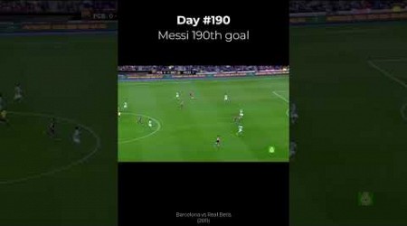 Day #190 | Messi 190th goal | Barcelona vs Real Betis (1/12/2011)