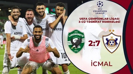 Ludoqorets 2:7 Qarabağ | UEFA Çempionlar Liqası, 3-cü təsnifat mərhələsi | İCMAL