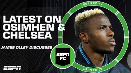 Can Chelsea close on Victor Osimhen? + Premier League predictions from Olley &amp; Moreno | ESPN FC