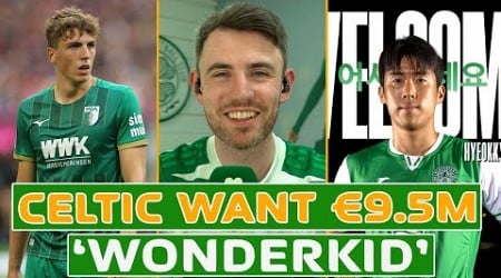 Celtic Transfer Update: Bundesliga &#39;WONDERKID&#39; Top Priority? + Kwon &amp; Kelly Exit