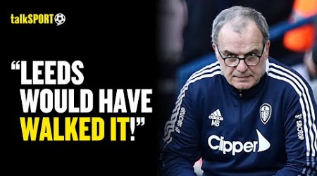 Leeds Fan INSISTS The Club Would Have Been PROMOTED Last Season Had Marcelo Bielsa Been In Charge 