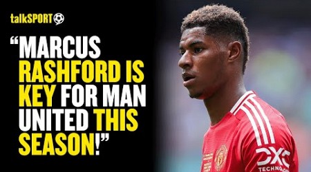 Phil Bardsley CLAIMS Marcus Rashford Will Be An IMPORTANT PLAYER For Manchester United! 