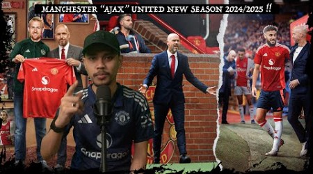 Manchester United 24/25 : Ajax Fabuloso !!