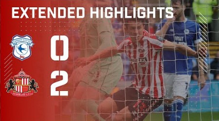 Extended Highlights | Cardiff City 0 - 2 Sunderland AFC