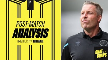 #bristolcity v #millwall | Post Match Analysis #millwallfc #bristol #efl #championship