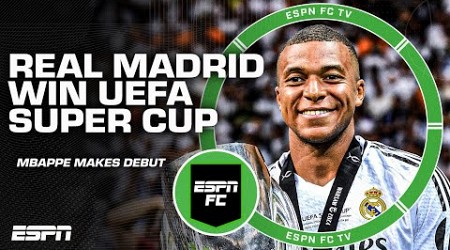 [FULL REACTION] Real Madrid win Super Cup, Kylian Mbappe SCORES in debut 