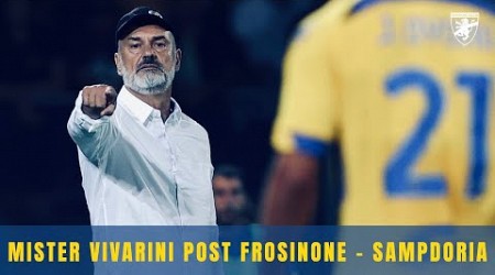 SERIE B &#39;24/&#39;25 | MISTER VIVARINI POST FROSINONE - SAMPDORIA