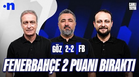 Göztepe - Fenerbahçe Maç Sonu | Önder Özen, Serdar Ali Çelikler, Onur Tuğrul