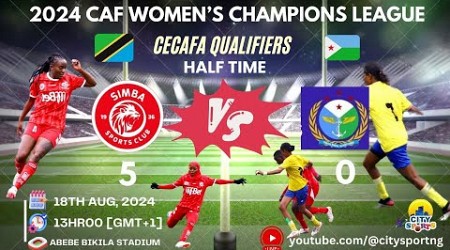 Simba Queens vs Fad Djibouti Live | 2024 CAF Women&#39;s Champions League - CECAFA Qualifiers