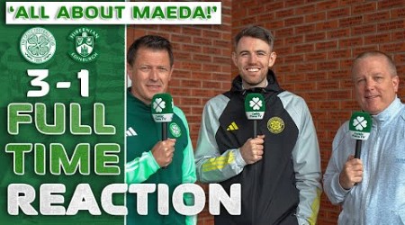 Celtic 3-1 Hibernian | &#39;ALL ABOUT MAEDA!&#39; | Full-Time Reaction