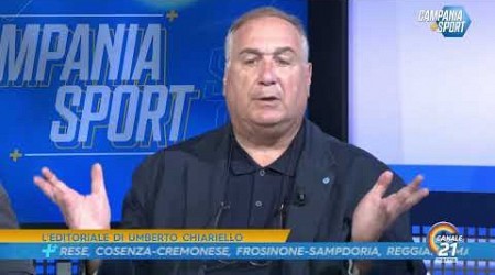 Editoriale Chiariello post Verona Napoli 3 - 0 | 18 Agosto 2024 | CampaniaSport | Canale21