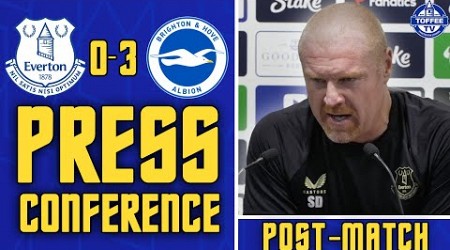 Everton 0-3 Brighton And Hove Albion | Sean Dyche&#39;s Reaction