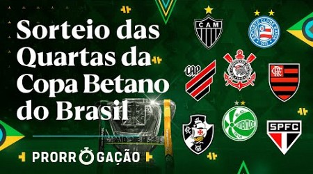 SORTEIO DAS QUARTAS DE FINAL DA COPA BETANO DO BRASIL! ACOMPANHE COM A GENTE