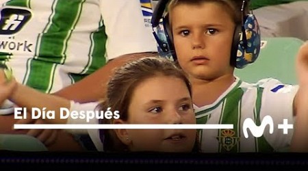 El Día Después (19/08/2024): Alberto, con su Real Betis