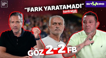 Göztepe - Fenerbahçe Maç Sonu | Nihat Kahveci, Nebil Evren | Kontratak