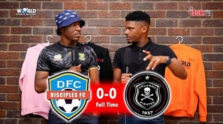 Champions League Might Expose Some Pirates Players| Disciples 0-0 Orlando Pirates | Bobo &amp; Lindo Pep