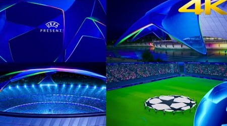 UEFA Champions league intro 2024-25 New Anthem 4K