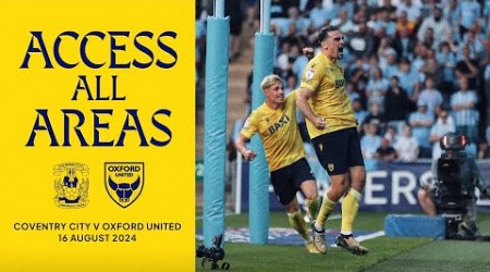 Access All Areas | Oxford United Narrowly Lose To Coventry City