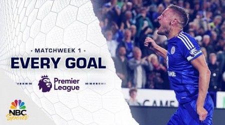 Every Premier League goal from Matchweek 1 (2024-25) | NBC Sports