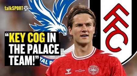 Iain Dowie INSISTS Joachim Andersen SIGNING For Fulham Is A &#39;BIG LOSS&#39; For Crystal Palace! 