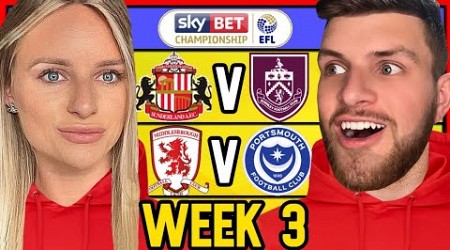 CHAMPIONSHIP PREDICTIONS WEEK 3