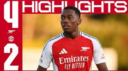 HIGHLIGHTS | Arsenal vs Manchester United (4-2) | Under 21s | Edwards (2), Rosiak, Butler-Oyedeji