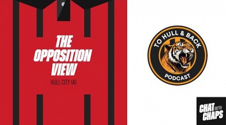 The Opposition View - #hullcity vs #millwall #hullfc #millwallfc #efl #championship